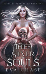 Thief of Silver and Souls (ISBN: 9781998752461)