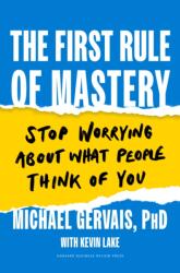 The First Rule of Mastery (ISBN: 9781647823245)