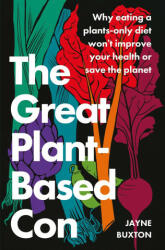 Great Plant-Based Con - JAYNE BUXTON (ISBN: 9780349427959)