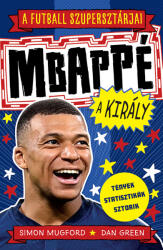 A futball szupersztárjai: Mbappé, a király (2023)