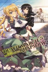 Death March to the Parallel World Rhapsody, Vol. 5 (ISBN: 9780316556101)