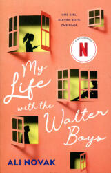 Ali Novak: Ali Novak: My Life with the Walter Boys (2023)