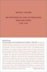 Die Entstehung und Entwicklung der Eurythmie 1918-1920 - Martina Maria Sam, Stefan Hasler (2023)