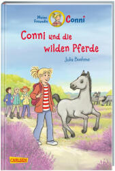 Conni Erzählbände 42: Conni und die wilden Pferde - Julia Boehme, Herdis Albrecht (2023)