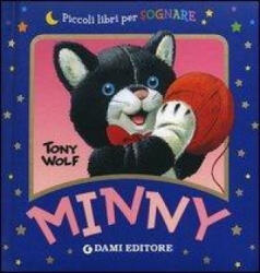 Anna Casalis, Tony Wolf - Minny - Anna Casalis, Tony Wolf (2013)