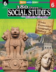 180 Days(TM): Social Studies for Sixth Grade (ISBN: 9781425813987)