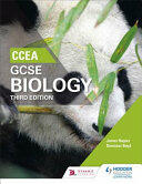 CCEA GCSE Biology Third Edition (ISBN: 9781471892158)