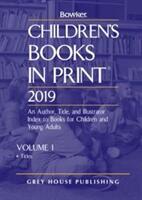 Children's Books in Print - 2 Volume Set 2019 (ISBN: 9781682178584)