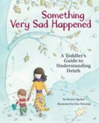 Something Very Sad Happened - Bonnie Zucker, Kim Fleming (ISBN: 9781433822667)