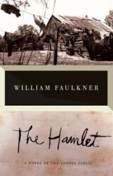 The Hamlet - William Faulkner (ISBN: 9780679736530)