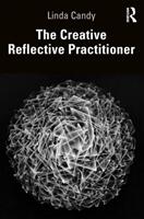 The Creative Reflective Practitioner: Research Through Making and Practice (ISBN: 9781138632769)