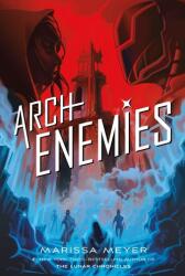 Archenemies (ISBN: 9781250078308)