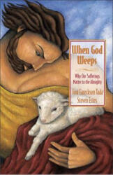 When God Weeps - Steve Estes (ISBN: 9780310238355)