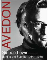 Avedon: Behind the Scenes 1964-1980 (ISBN: 9781576879283)