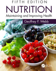 Nutrition: Maintaining and Improving Health (ISBN: 9780815362418)