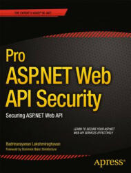 Pro ASP. NET Web API Security - Badrinarayanan Lakshmiraghavan (2013)