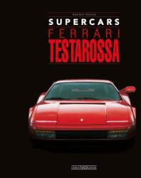 Ferrari Testarossa (ISBN: 9788879119221)