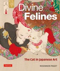 Divine Felines: The Cat in Japanese Art (ISBN: 9784805317334)