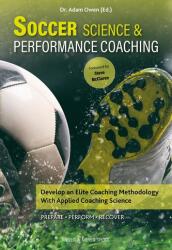 Soccer Science & Performance Coaching (ISBN: 9781782552482)