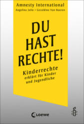 Du hast Rechte! - Geraldine Van Bueren, Angelina Jolie, Maren Illinger, Marlene Frucht (ISBN: 9783743212893)