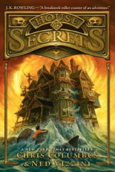 House of Secrets - Chris Columbus, Ned Vizzini, Greg Call (ISBN: 9780062192479)