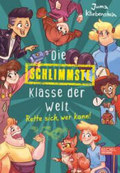 Die schlimmste Klasse der Welt (Band 2) - Zapf (ISBN: 9783961293063)