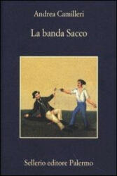 La banda Sacco - Andrea Camilleri (ISBN: 9788838931079)