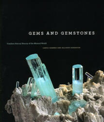 Gems and Gemstones - Lance Grande, Allison Augustyn (2009)