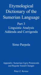 Etymological Dictionary of the Sumerian Language, Part 3 - Simo Parpola (2022)