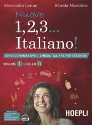 (VOL. I). NUOVO 1, 2, 3. . . ITALIANO. (A1) - ALESSANDRA LATINO, MARIDA MUSCOLINO (2018)