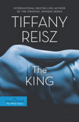 The King - Tiffany Reisz (ISBN: 9780778315834)