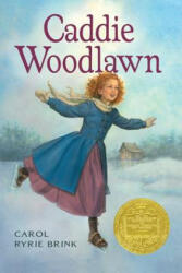 Caddie Woodlawn - Carol Ryrie Brink (ISBN: 9781416940289)