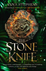 Stone Knife - Anna Stephens (ISBN: 9780008404048)