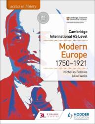 Access to History for Cambridge International AS Level: Modern Europe 1750-1921 (ISBN: 9781510448698)