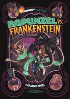 Rapunzel vs Frankenstein - A Graphic Novel (ISBN: 9781474784733)