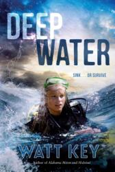 Deep Water (ISBN: 9781250294395)