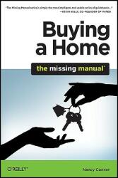 Buying a Home: The Missing Manual (ISBN: 9781449379773)