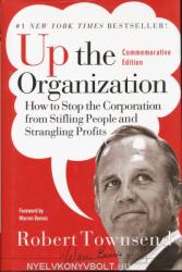 Up the Organization - Robert Townsend (ISBN: 9780787987756)