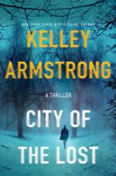 City of the Lost (ISBN: 9781250092168)