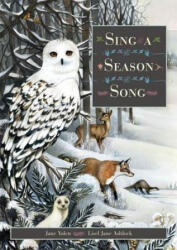 Sing a Season Song - Jane Yolen, Lisel Ashlock (ISBN: 9781568462554)