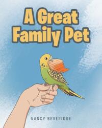 A Great Family Pet (ISBN: 9781645595779)