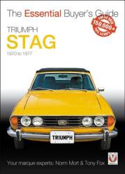 Triumph Stag: The Essential Buyer's Guide (ISBN: 9781787112803)