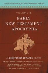 Early New Testament Apocrypha: 9 (ISBN: 9780310099710)