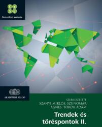 TRENDEK ÉS TÖRÉSPONTOK II (ISBN: 9789634546559)
