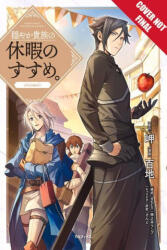 Gentle Noble's Vacation Recommendation, Volume 3 - Momochi (ISBN: 9781427867513)