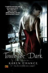 Touch The Dark - Karen Chance (ISBN: 9780451460936)