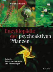Enzyklopädie der psychoaktiven Pflanzen (ISBN: 9783038009955)