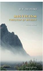 Misticism. Creștin și budist (ISBN: 9786069568316)