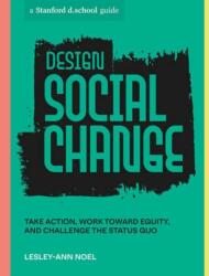 Design Social Change (ISBN: 9781984858146)