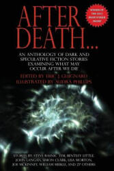 After Death - John Langan, Bentley Little, Eric J. Guignard (ISBN: 9780988556928)